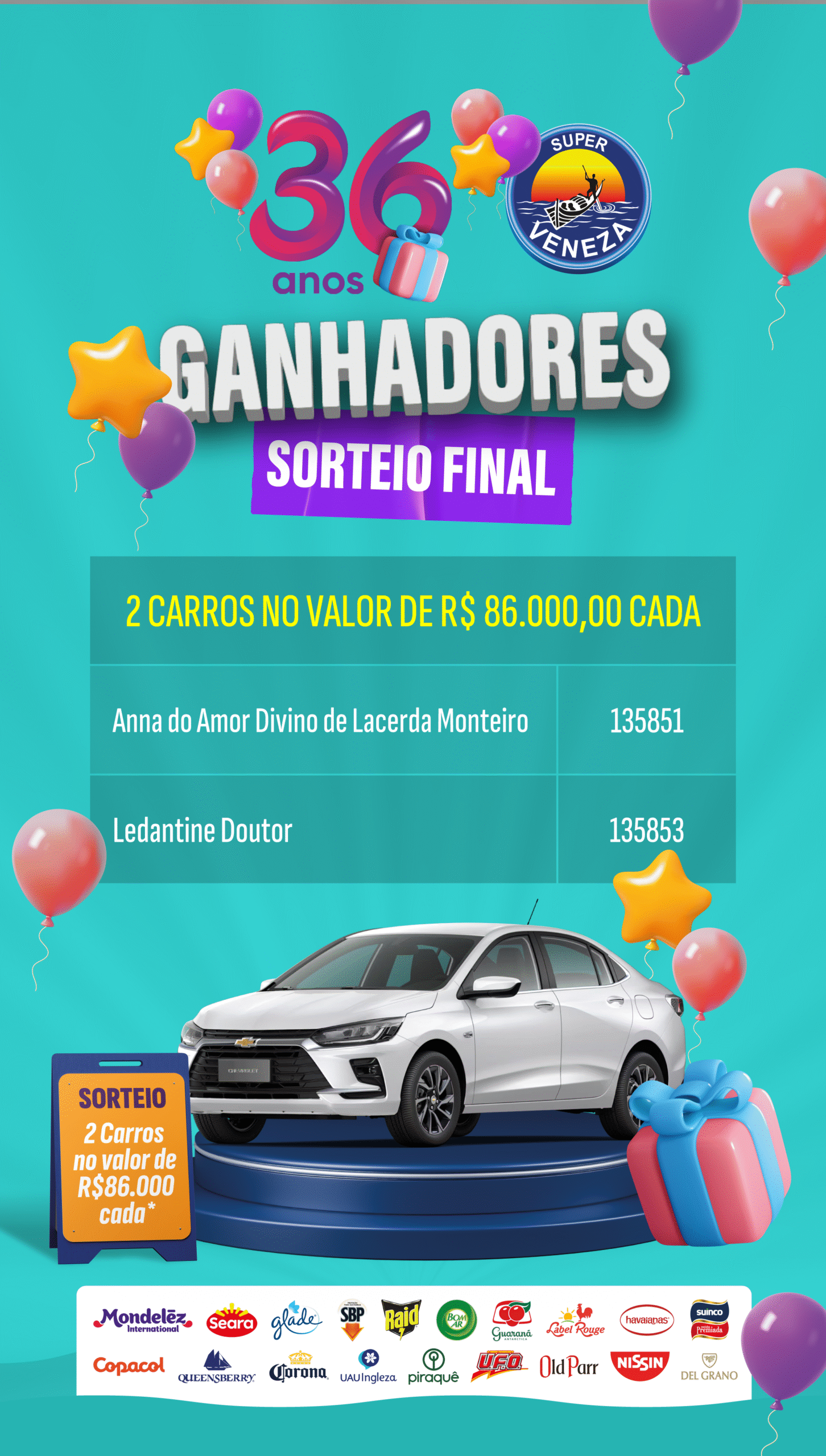 VENEZA-STORIE-0131-10-25 PUBLICAÇÃO GANHADORES SORTEIO FINAL ANIVERÁSIO VENEZA